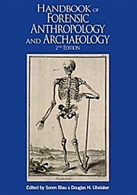 Handbook of Forensic Anthropology and Archaeology (Hardcover, 2, Revised)