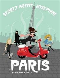 Secret Agent Josephine in Paris (Paperback)