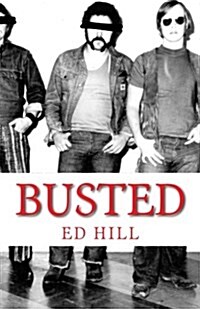 Ed Hill: Busted (Paperback)