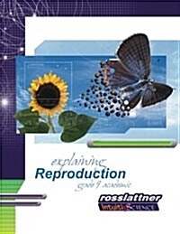 Explaining Reproduction: Student Exercises and Teachers Guide (Paperback)