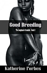 Good Breeding (Paperback)