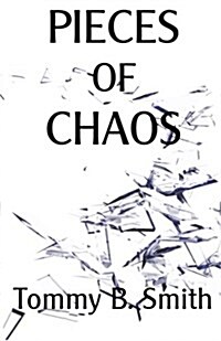 Pieces of Chaos (Paperback)