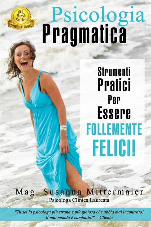Psicologia Pragmatica - Pragmatic Psychology Italian (Paperback)