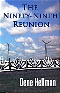 The Ninety-Ninth Reunion (Paperback)