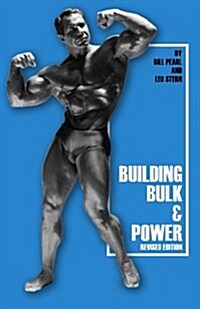 Building Bulk & Power (Paperback)