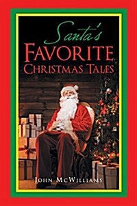 Santas Favorite Christmas Tales (Paperback)