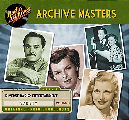 Archive Masters, Volume 3 (Audio CD)