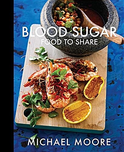 Blood Sugar: Food to Share (Hardcover)