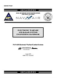 Electronic Warfare and Radar Systems Engineering Handbook (Hardcover)