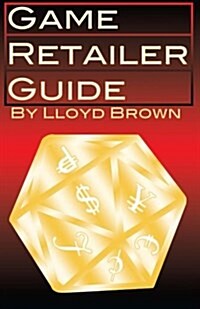 Game Retailer Guide (Paperback)