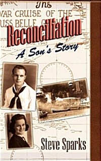 Reconciliation: A Sons Story (Hardcover)
