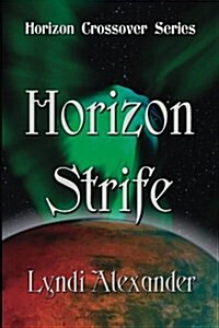 Horizon Strife (Paperback)