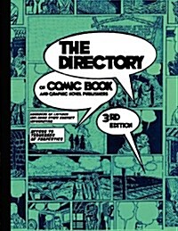 The Directory of Comic Book and Graphic Novel Publishers - 3rd Edition (Paperback)