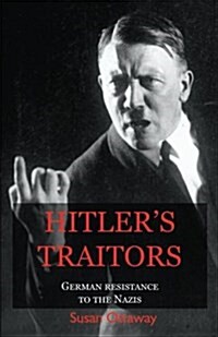 Hitlers Traitors (Paperback)