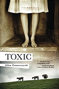 Toxic: A Novel of Suspense (Paperback)