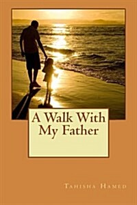 A Walk with My Father (Paperback)
