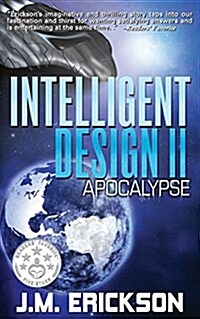 Intelligent Design: Apocalypse (Paperback)