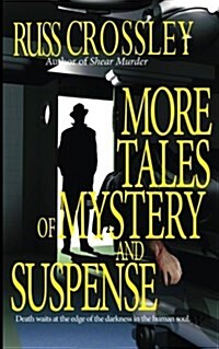 More Tales of Mystery and Suspense (Paperback)