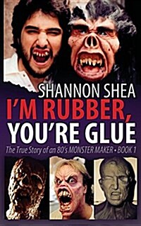 Im Rubber, Youre Glue (Paperback)
