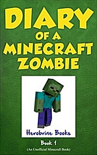 Diary of a Minecraft Zombie, Book 1: A Scare of a Dare (Hardcover)