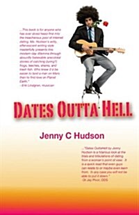 Dates Outta Hell (Paperback)