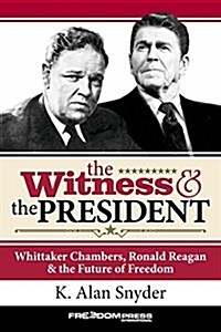 The Witness and the President (Paperback)