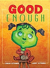 Good Enough (Hardcover)