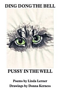 Ding Dong the Bell, Pussy in the Well (Paperback)