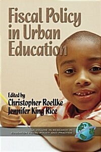 Fiscal Policy in Urban Education (PB) (Paperback)
