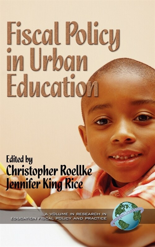 Fiscal Policy in Urban Education (Hc) (Hardcover)