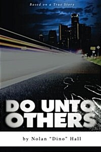 Do Unto Other (Paperback)