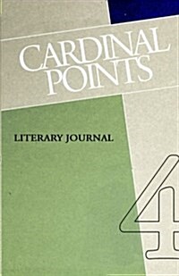 Cardinal Points Literary Journal Volume 4 (Paperback)