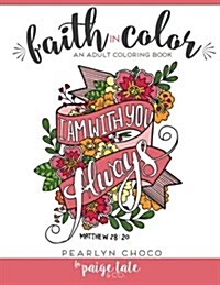 Faith in Color: An Adult Coloring Book (Paperback)