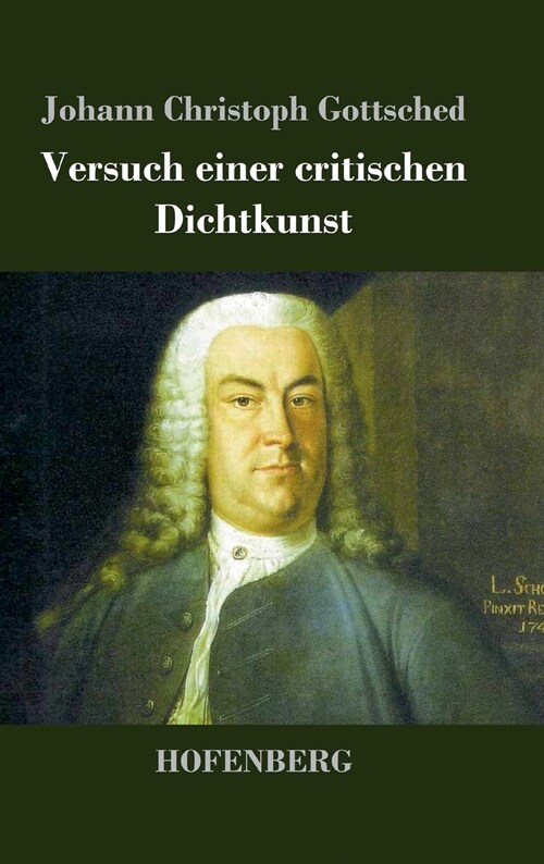 Versuch Einer Critischen Dichtkunst (Hardcover)