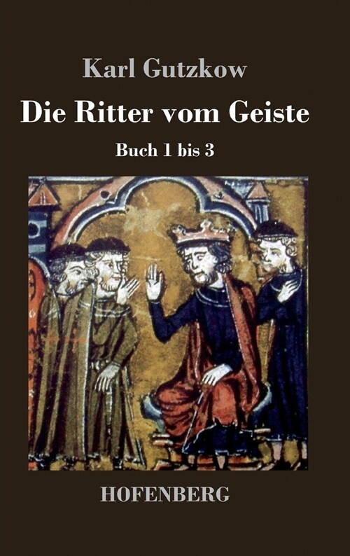 Die Ritter vom Geiste: Buch 1 bis 3 (Hardcover)