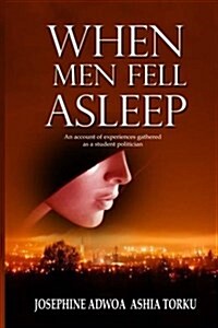 When Men Fell Asleep (Paperback)