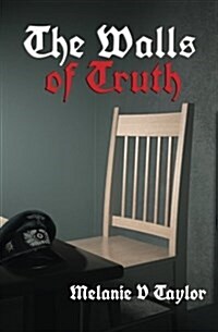 The Walls of Truth (Paperback)