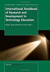 International Handbook of Research and Development in Technology Education (Paperback)