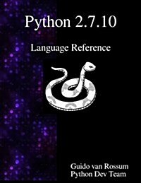 Python 2.7.10 Language Reference (Paperback)