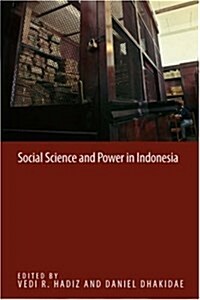 Social Science and Power in Indonesia (Paperback)