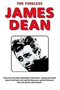 The Timeless James Dean (Paperback)