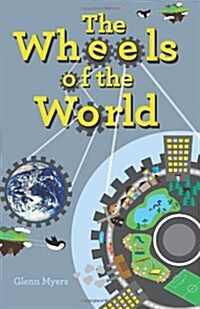 The Wheels of the World (Paperback)