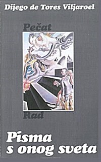 Pisma S Onog Sveta (Paperback)