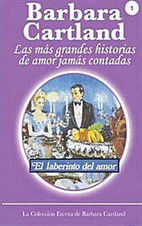 El Laberinto del Amor (Paperback, PAPERBACK)