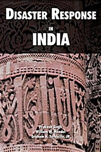 Disaster Response in India (Paperback)