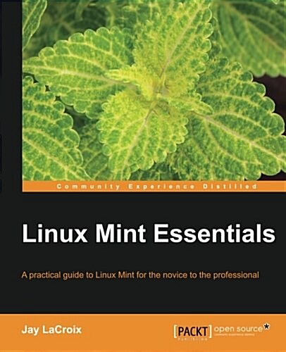 Linux Mint Essentials (Paperback)