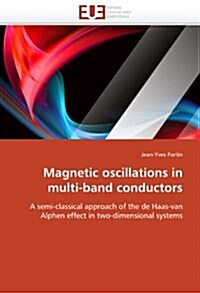 Magnetic Oscillations in Multi-Band Conductors (Paperback)