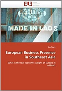 European Business Presence in Southeast Asia (Paperback)