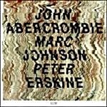 [중고] [수입] John Abercrombie / Marc Johnson / Peter Erskine
