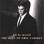 [수입] All By Myself:The Best Of Eric Carmen